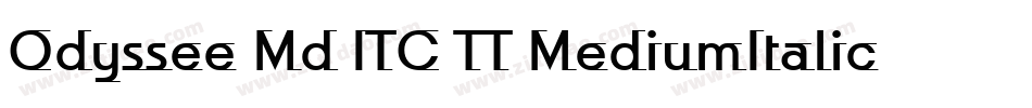 Odyssee Md ITC TT MediumItalic字体转换